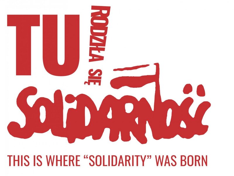 "This is where 'Solidarity' was born" - exhibition logo