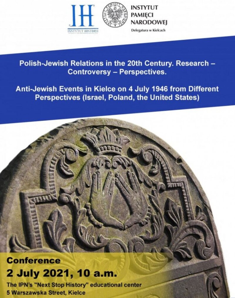 The 75th anniversary of the tragic events of 4 July 1946 from the Western perspective Conference