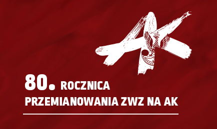 „Armia Krajowa z miłości do Polski”