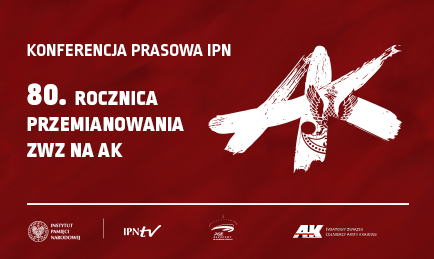 „Armia Krajowa z miłości do Polski”