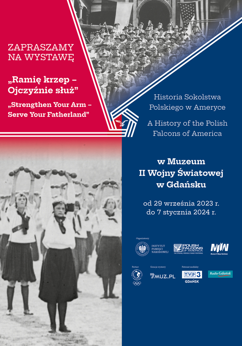 “Strengthen Your Arm – Serve Your Fatherland”: The History of the Polish Falcons of America