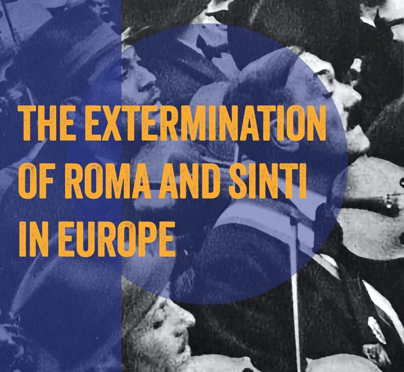 The Extermination of Roma and Sinti in Europe