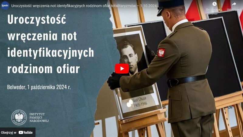 The ceremony of handing out identification notes to family members of 17 victims of totalitarian regimes - Warsaw, 1 October 2024 The ceremony of handing out identification notes to family members of 17 victims of totalitarian regimes - Warsaw, 1 October 2024