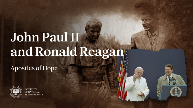 John Paul II and Ronald Reagan in the struggle against communism during the Cold War