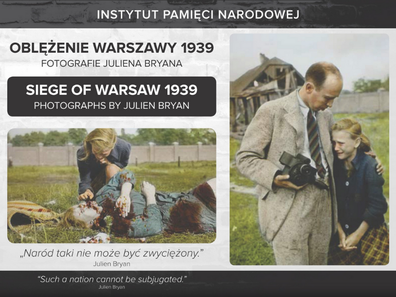The “Siege of Warsaw 1939. Photographs by Julien Bryan"